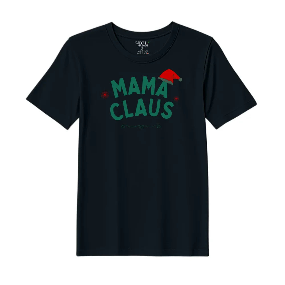 BYFT Threads Printed Christmas - Mama Claus Hat Designed T-Shirts