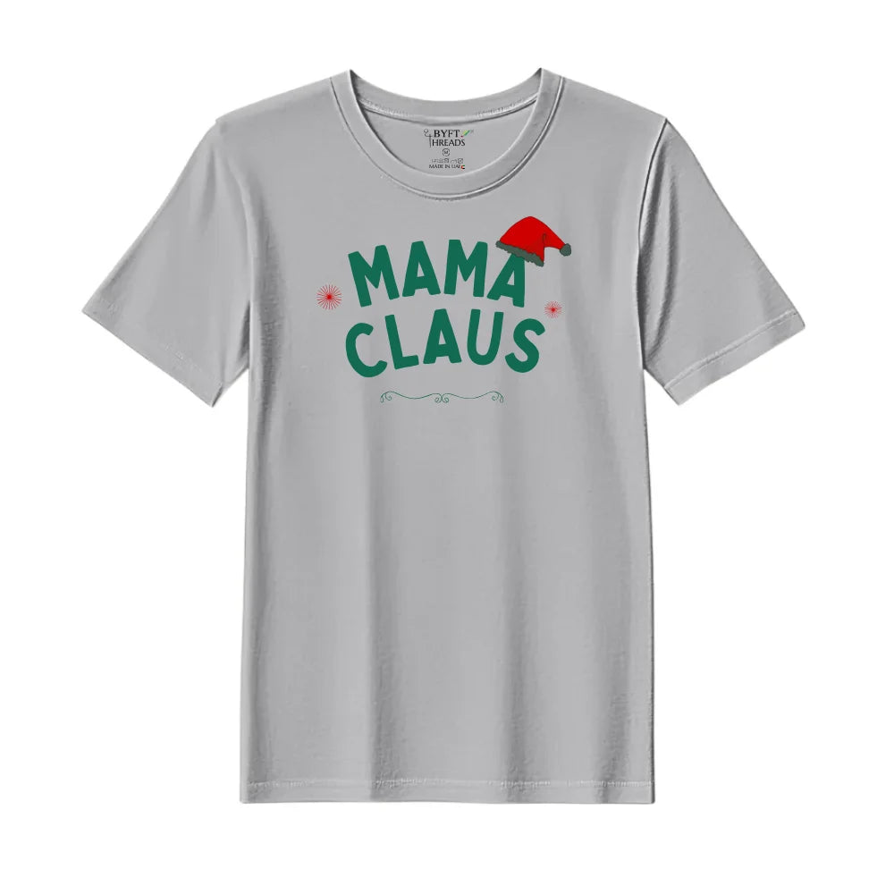 BYFT Threads Printed Christmas - Mama Claus Hat Designed T-Shirts