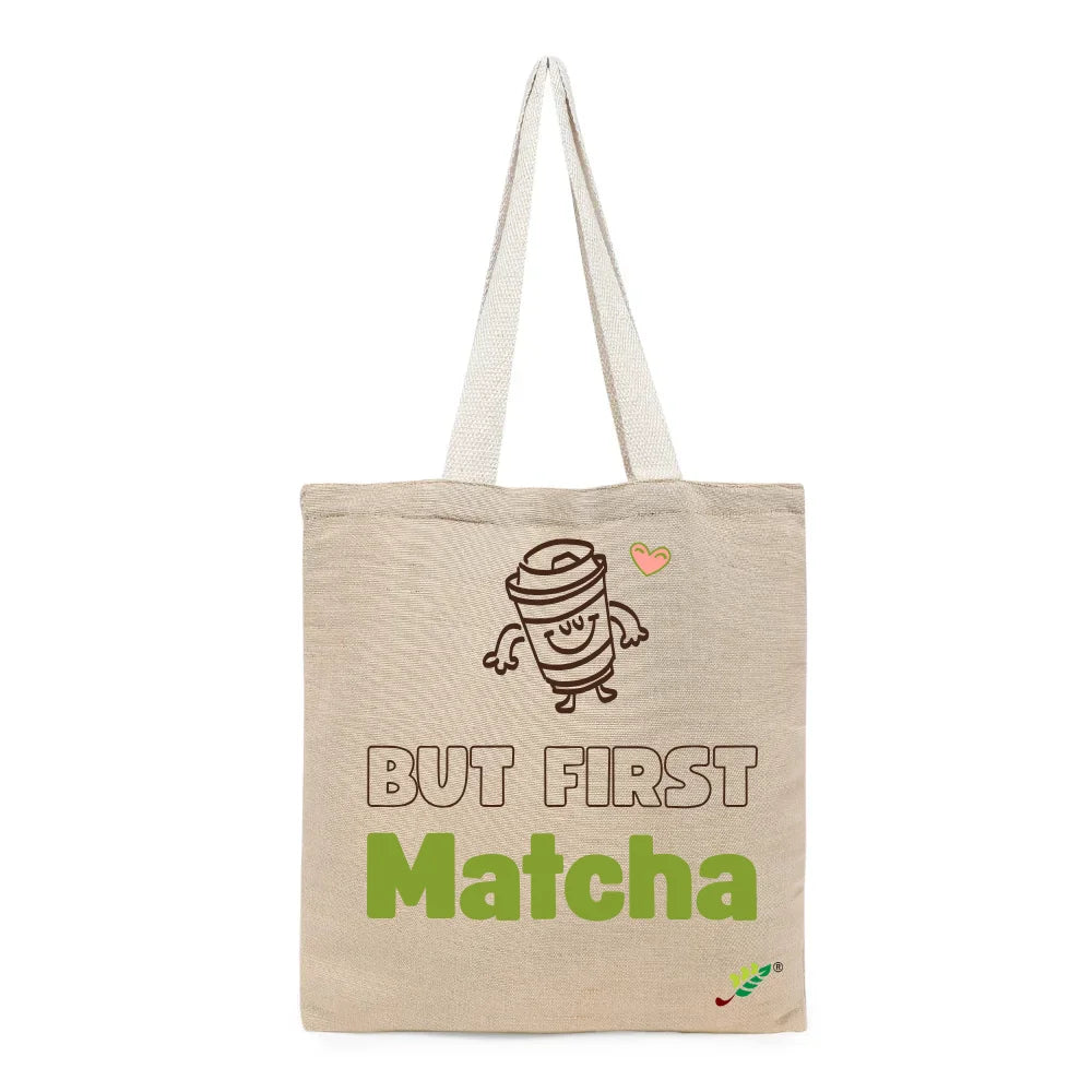 BYFT Cute Typography Tote Bag – “But First Matcha” Playful Printed Tote | Reusable Daily Carry (Set of 1)