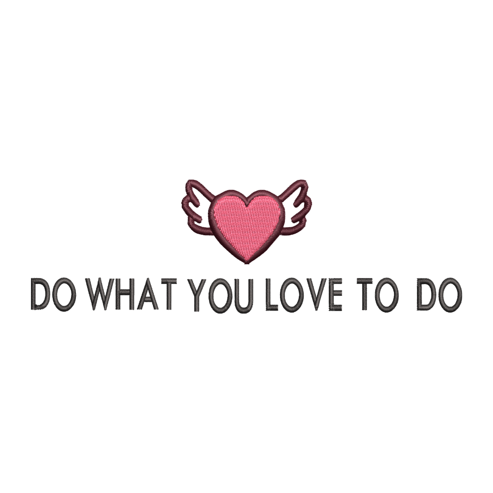 BYFT Embroidery Do What You Love To Do - Womens Day T-Shirts