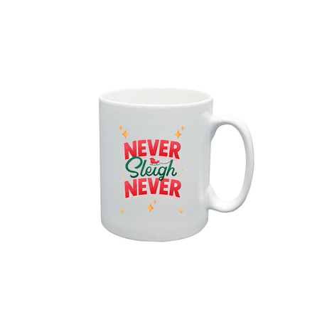 BYFT009072 BYFT Printed Mugs White Never Sleigh Never Ceramic Set of 1.png