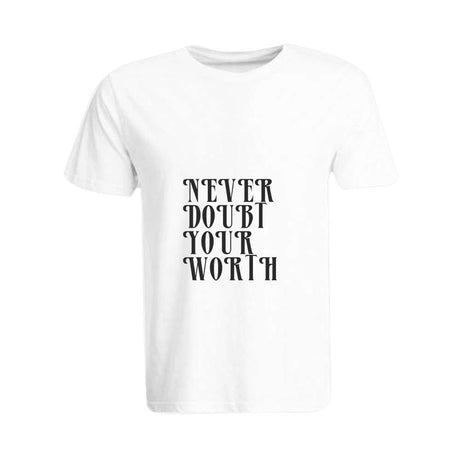 BYFT009462 BYFT Printed Round Neck White T Shirt Never Doubt your worth Design Set of 1.jpg