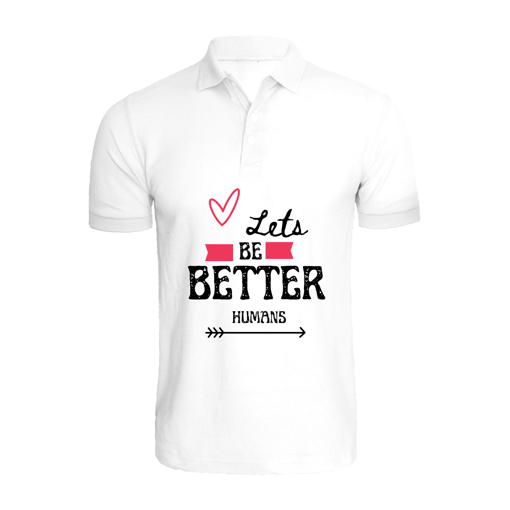 BYFT011639 BYFT Polo Neck Printed White XXL T Shirt 220 GSM Cotton Lets Be Better Humans Set of 1.png