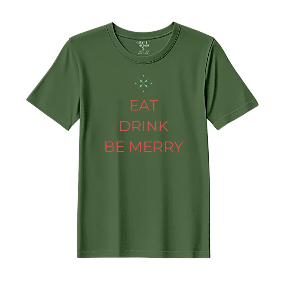 BYFT Threads Printed Christmas - Eat Drink Be Merry Designed T-Shirts