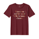 BYFT Threads Printed Christmas - I run of Coffee and Christmas Cheer Designed T-Shirts