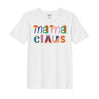BYFT Threads Printed Christmas - Mama Claus Designed T-Shirts