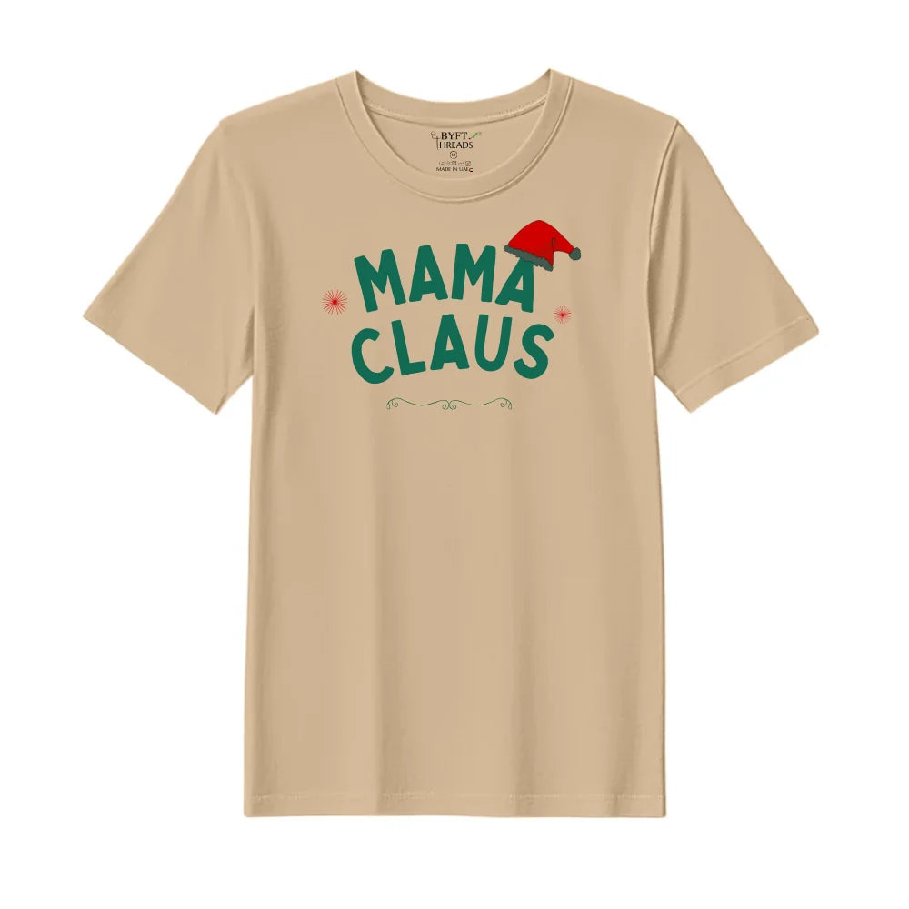 BYFT Threads Printed Christmas - Mama Claus Hat Designed T-Shirts