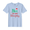 BYFT Threads Printed Christmas - Nice untill proven Naughty Designed T-Shirts