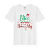 BYFT Threads Printed Christmas - Nice untill proven Naughty Designed T-Shirts