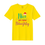 BYFT Threads Printed Christmas - Nice untill proven Naughty Designed T-Shirts