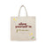 BYFT029515BYFTToteBag-Allowyourselftogrow8OzCottonCanvasBagWithGussetSetof01-CC8TBTS13134