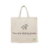 BYFT Inspirational Tote Bag "You Are Doing Great" Heart Printed Reusable Tote | Eco-Friendly Daily Carry Bag (Set of 1)