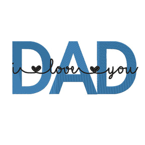 BYFT Dad I Love You