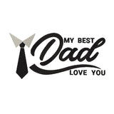 BYFT My Best Dad Love You